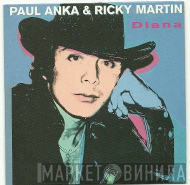 Paul Anka & Ricky Martin  - Diana