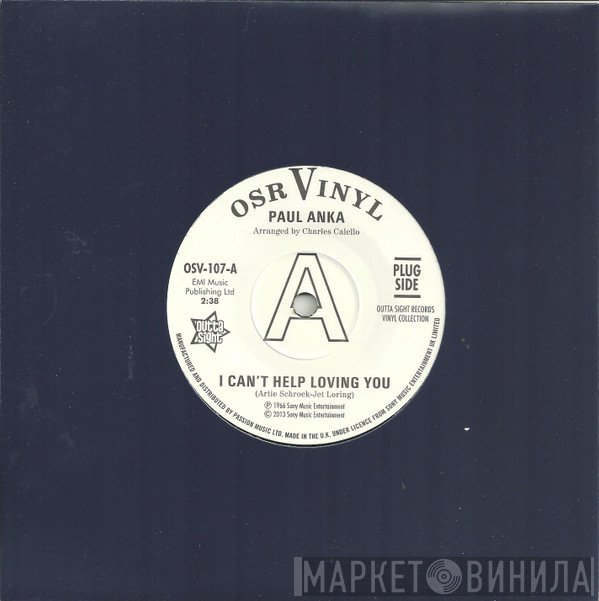 Paul Anka - I Can't Help Loving You / When We Get There