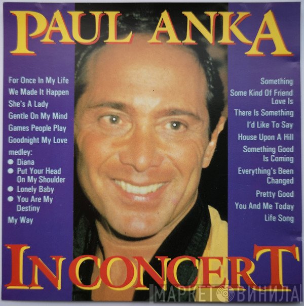 Paul Anka  - In Concert
