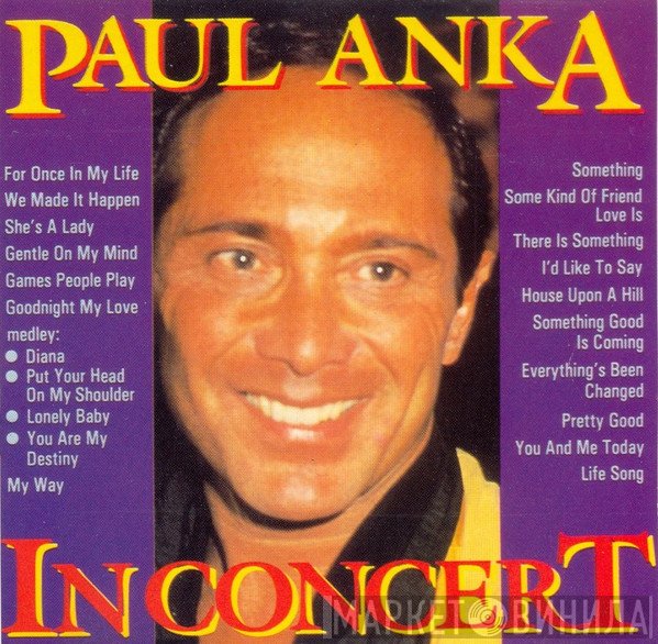 Paul Anka  - In Concert