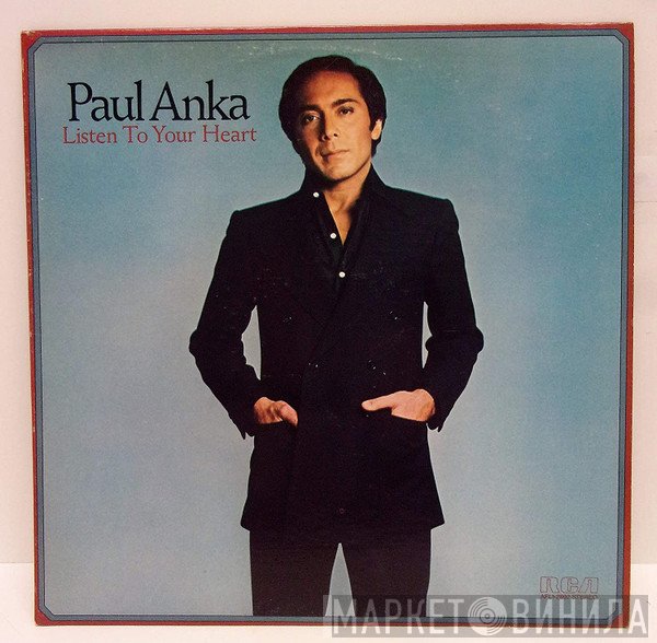 Paul Anka - Listen To Your Heart