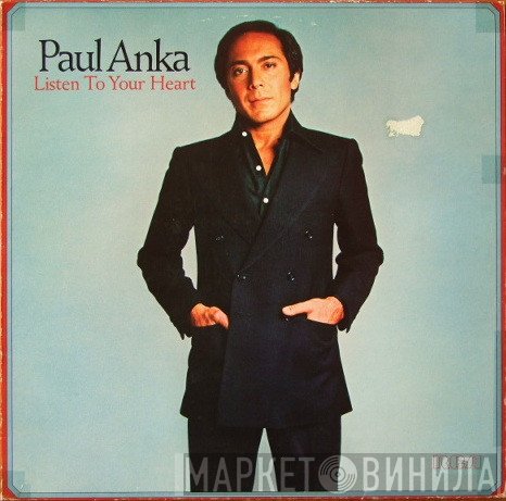 Paul Anka - Listen To Your Heart