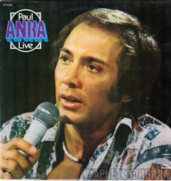 Paul Anka  - Live