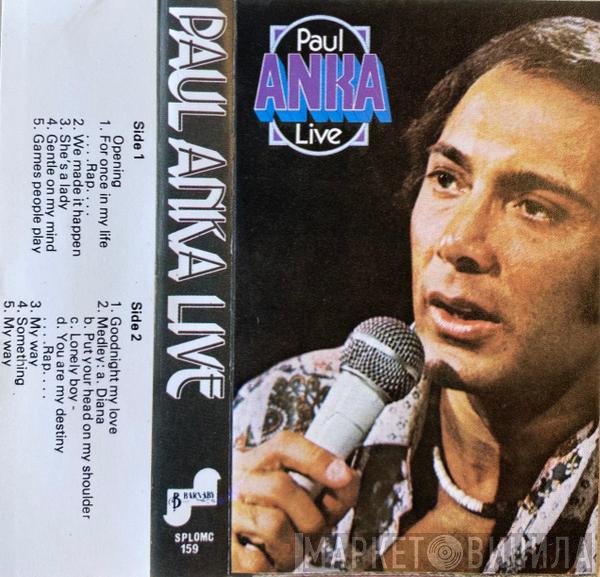 Paul Anka  - Live