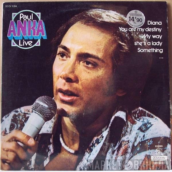 Paul Anka  - Live