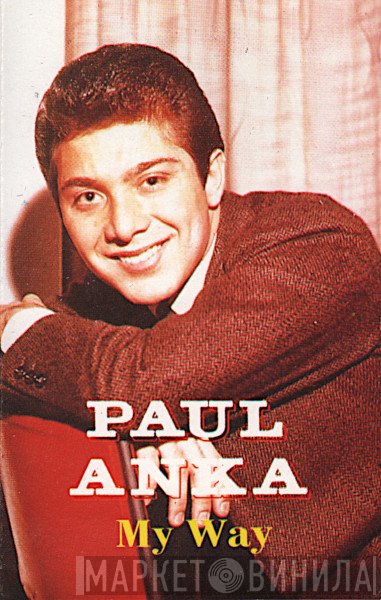 Paul Anka  - My Way