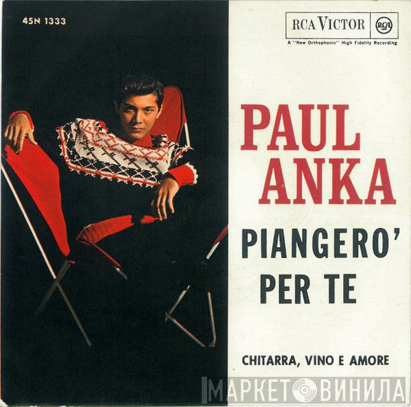 Paul Anka  - Piangerò Per Te