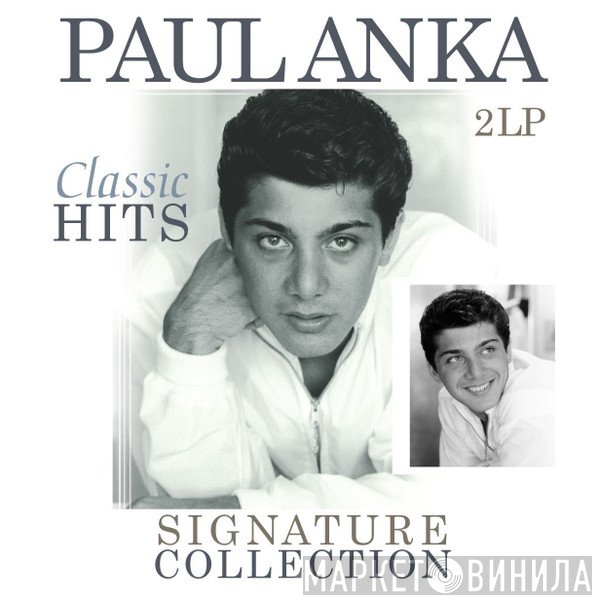 Paul Anka - Signature Collection - Classic Hits