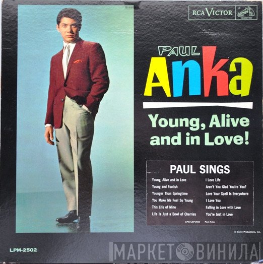 Paul Anka  - Young, Alive And In Love!