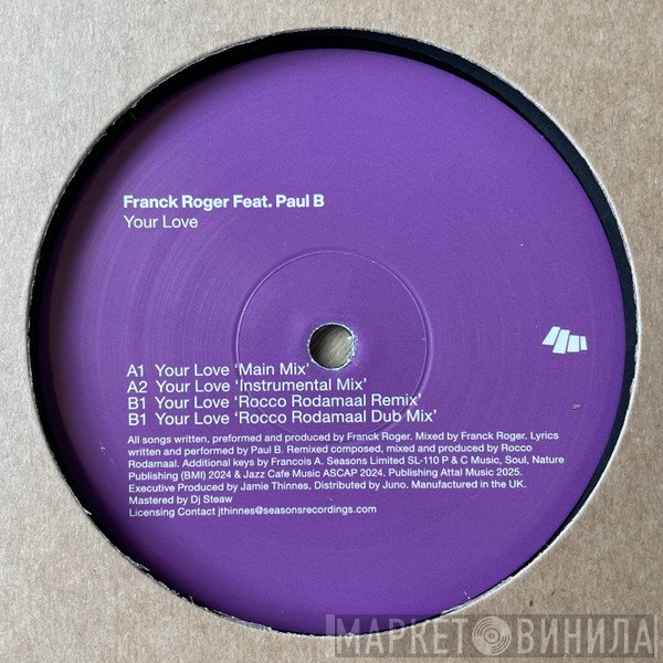 Paul B, Franck Roger, Rocco Rodamaal - Your Love 