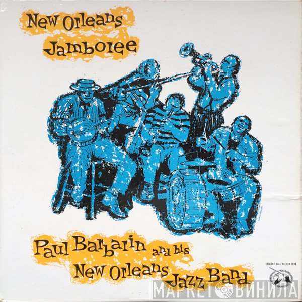 Paul Barbarin And His Jazz Band - New Orleans Jamboree