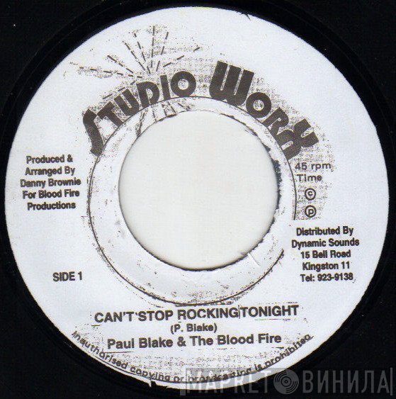 Paul Blake  & Bloodfire Possé  - Can't Stop Rocking Tonight