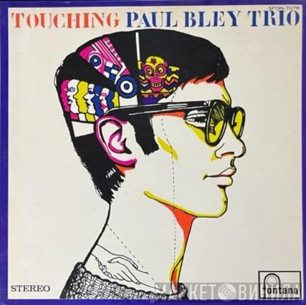 Paul Bley Trio  - Touching