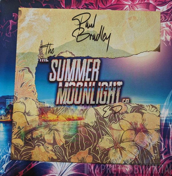 Paul Bradley  - The Summer Moonlight EP