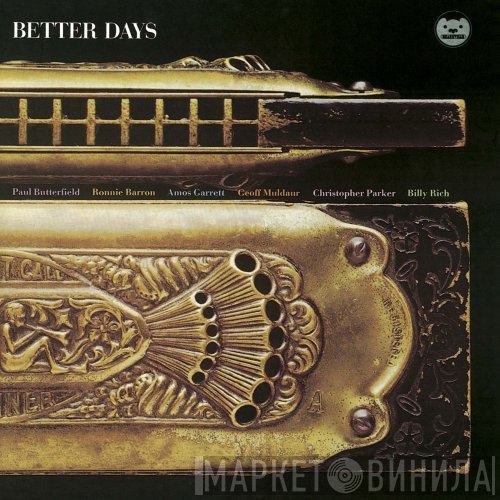 Paul Butterfield - Better Days