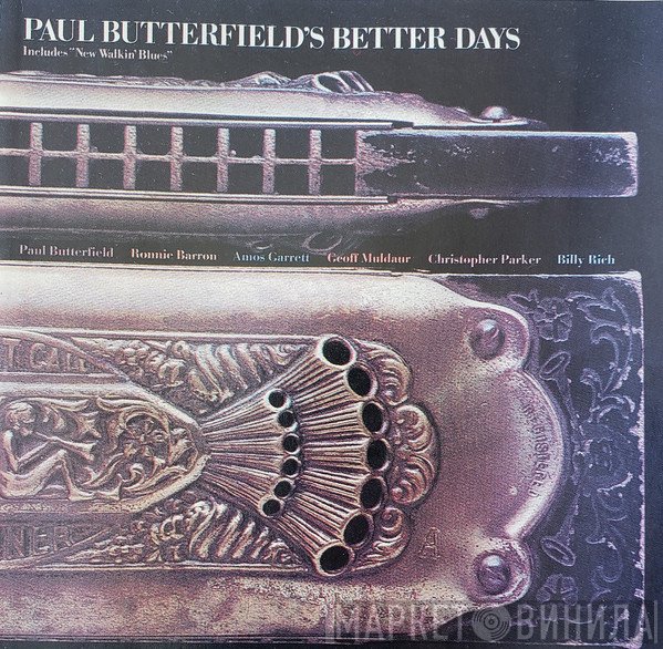 Paul Butterfield's Better Days - Paul Butterfield's Better Days