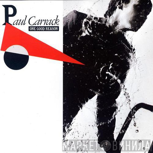Paul Carrack  - One Good Reason