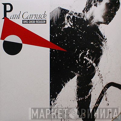 Paul Carrack  - One Good Reason