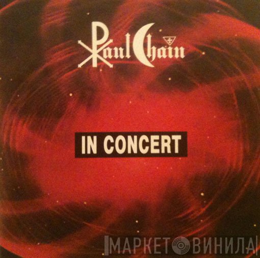 Paul Chain  - In Concert