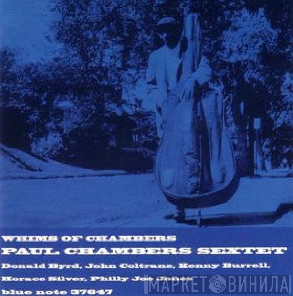 Paul Chambers Sextet  - Whims Of Chambers