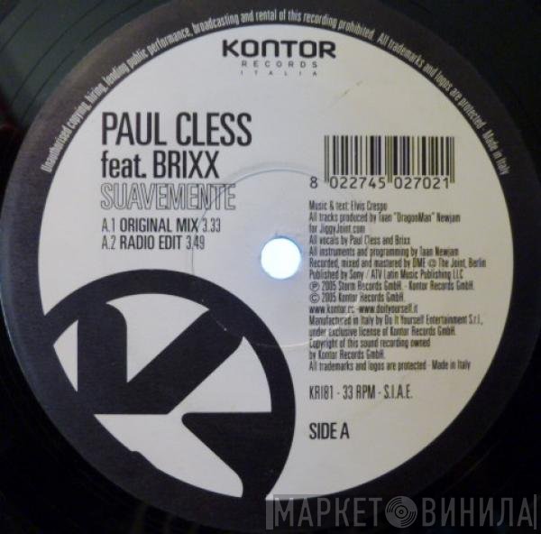 Paul Cless Feat. Brixx  - Suavemente