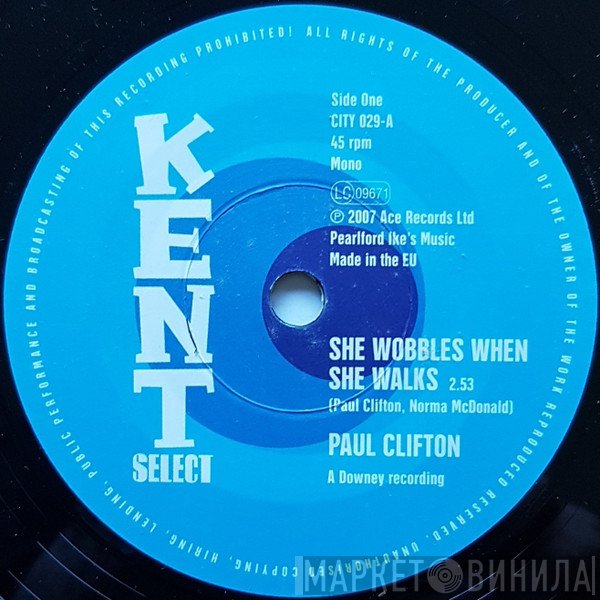 Paul Clifton, Boyce Cunningham - She Wobbles When She Walks / Too Young