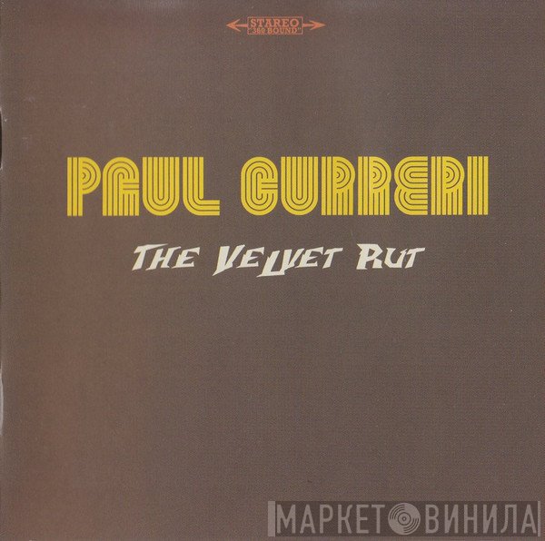 Paul Curreri - The Velvet Rut