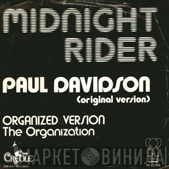 Paul Davidson / The Organization   - Midnight Rider