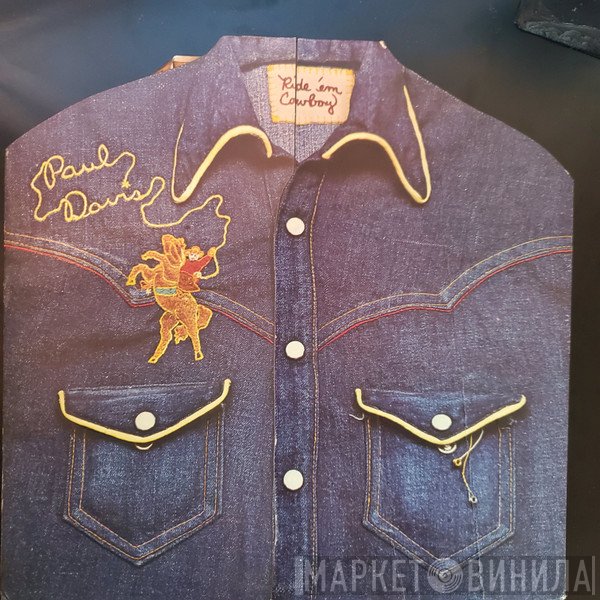 Paul Davis   - Ride 'Em Cowboy