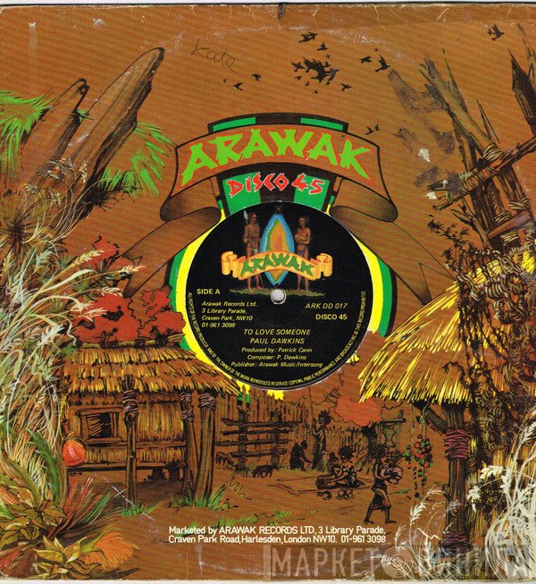 Paul Dawkins - To Love Someone / Ready To Dance