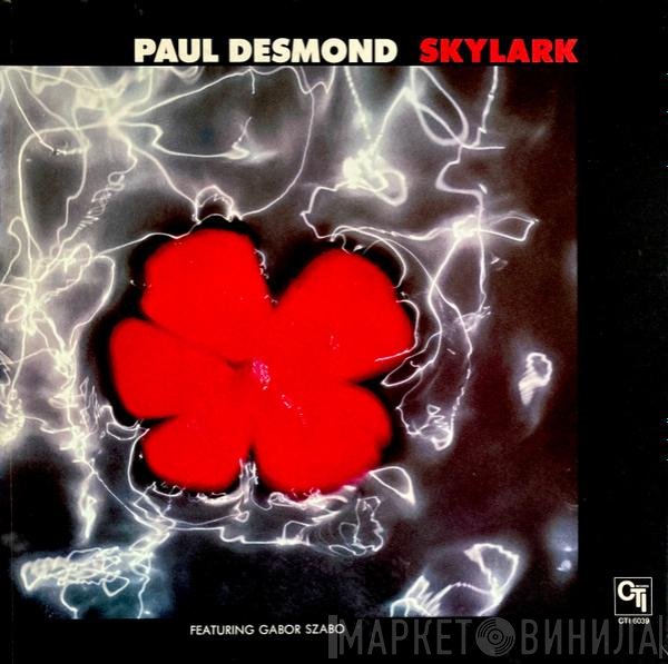 Paul Desmond Featuring Gabor Szabo  - Skylark