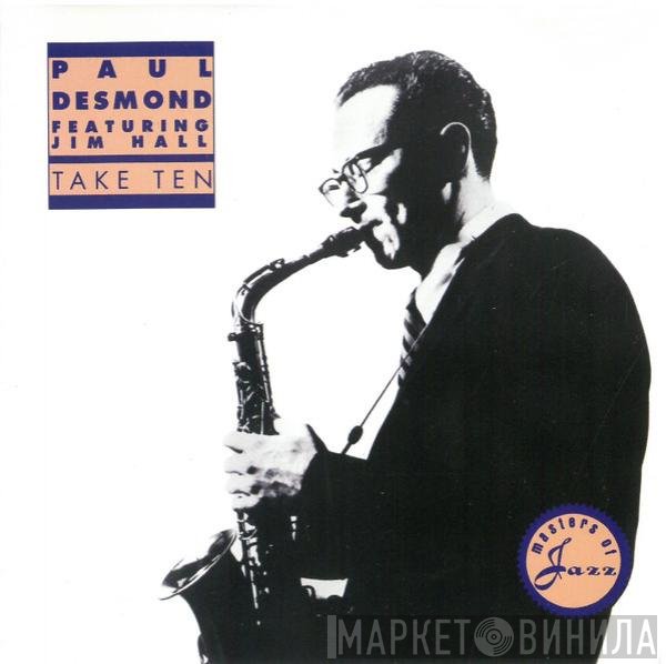 Paul Desmond, Jim Hall - Take Ten