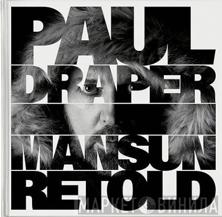 Paul Draper - Mansun Retold
