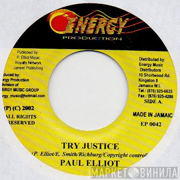 Paul Elliot - Try Justice