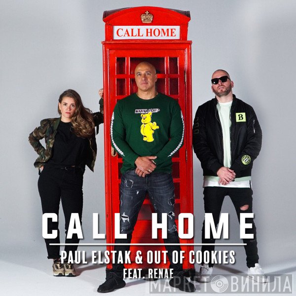 Paul Elstak & Out Of Cookies Feat. Renae   - Call Home