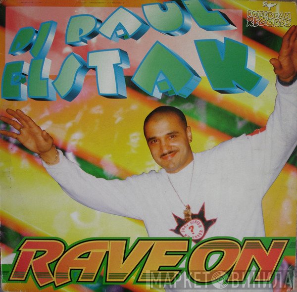 Paul Elstak - Rave On