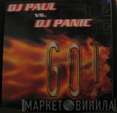 Paul Elstak Vs. DJ Panic  - Go!