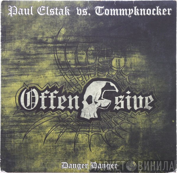 Paul Elstak vs. Tommyknocker  - Danger Danger