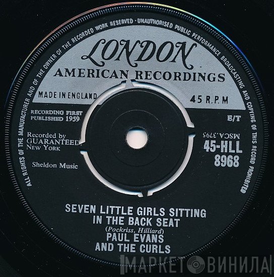 Paul Evans And The Curls - Seven Little Girls Sitting In The Back Seat