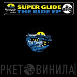 Paul Funk, Super Glide - The Ride EP