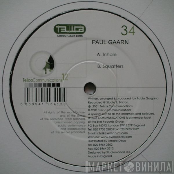Paul Gaarn - Inhale / Squatters