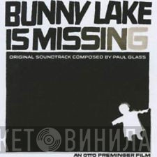 Paul Glass - Bunny Lake Is Missing (Original Soundtrack)