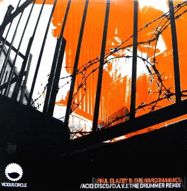 Paul Glazby & Narcomaniacs  - Acid Disco
