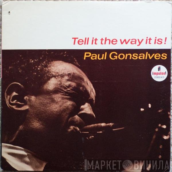 Paul Gonsalves - Tell It The Way It Is