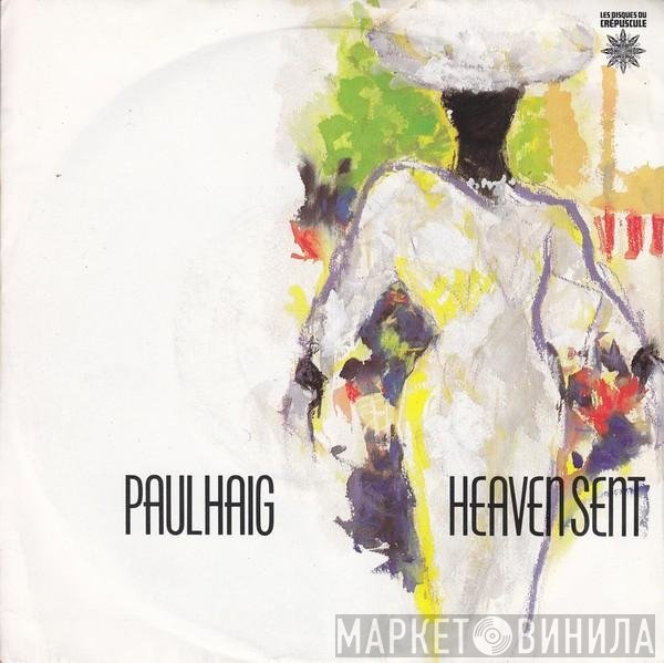 Paul Haig - Heaven Sent