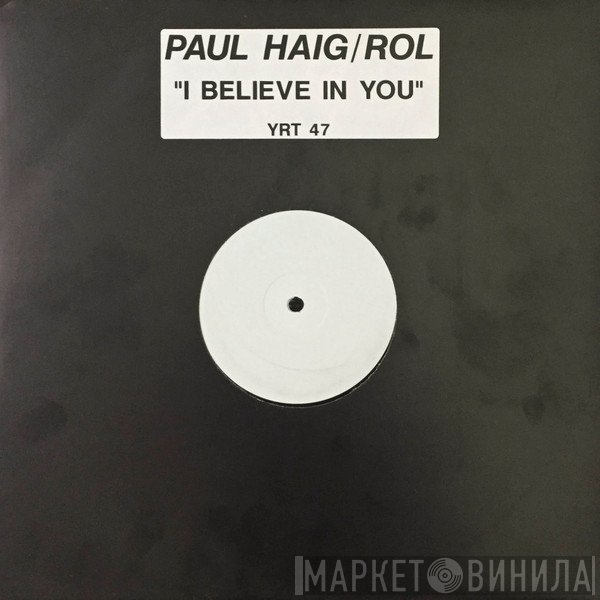 Paul Haig - I Believe In You