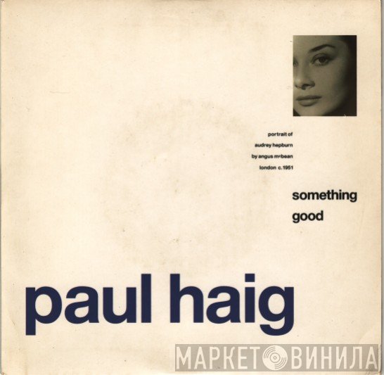 Paul Haig - Something Good