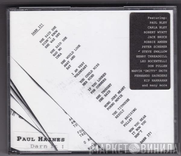 Paul Haines  - Darn It!