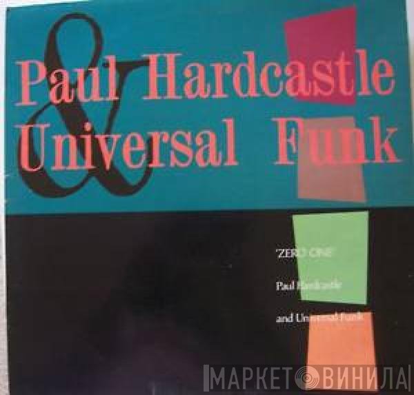 Paul Hardcastle / Universal Funk   - Zero One