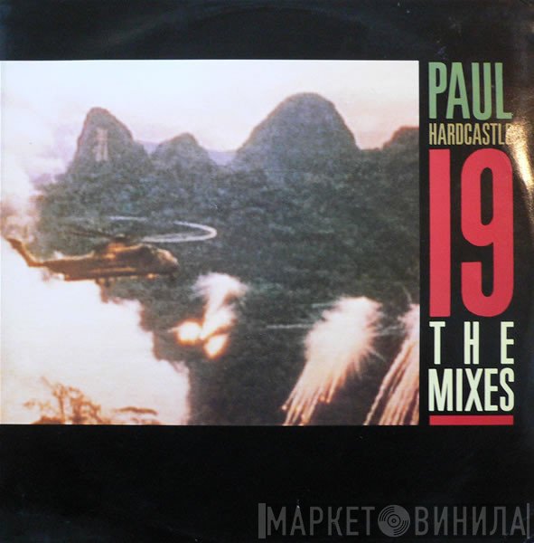 Paul Hardcastle - 19 (The Mixes)